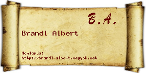 Brandl Albert névjegykártya